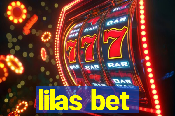 lilas bet