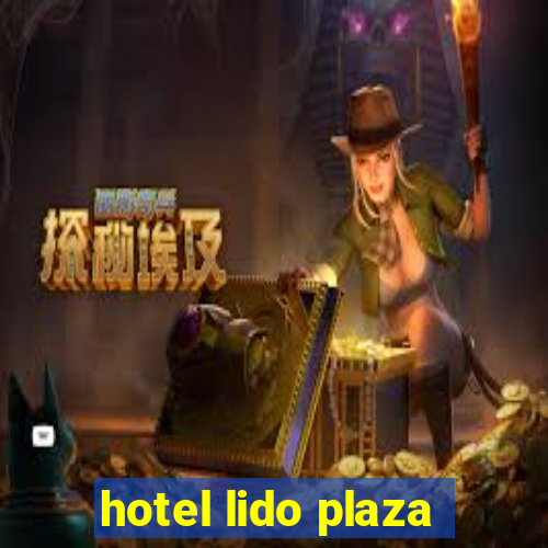 hotel lido plaza