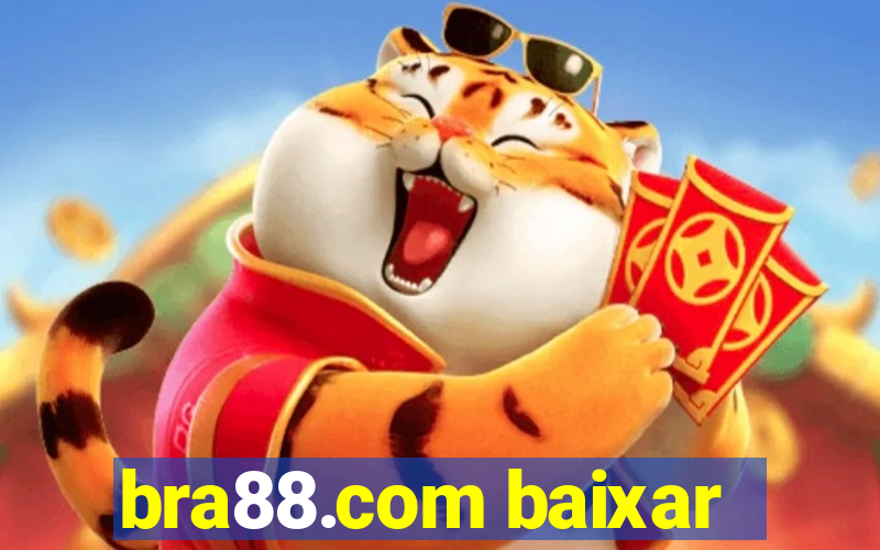 bra88.com baixar