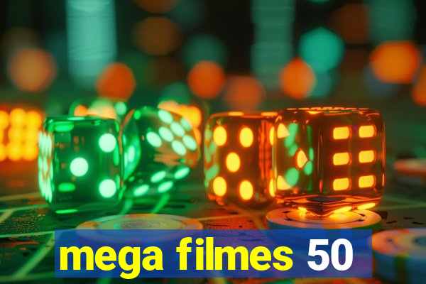 mega filmes 50