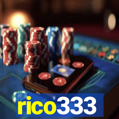 rico333