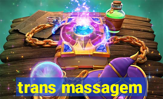 trans massagem