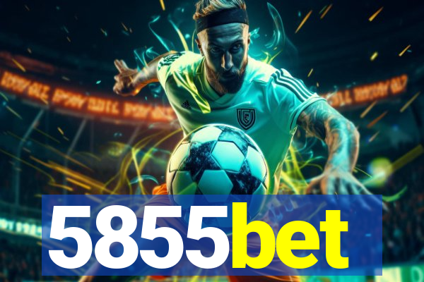 5855bet