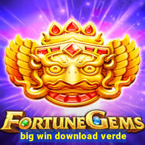 big win download verde