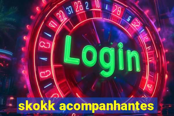 skokk acompanhantes