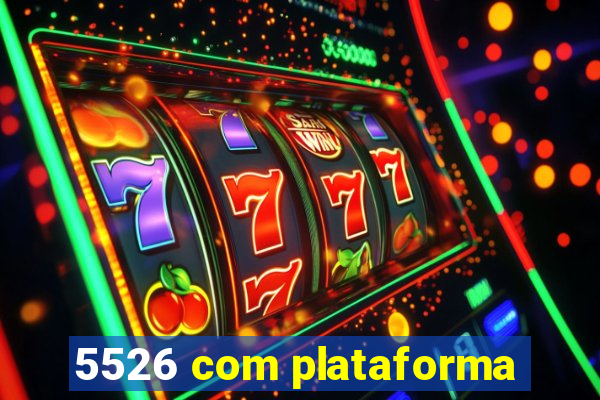 5526 com plataforma