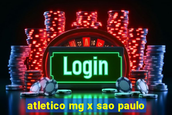 atletico mg x sao paulo