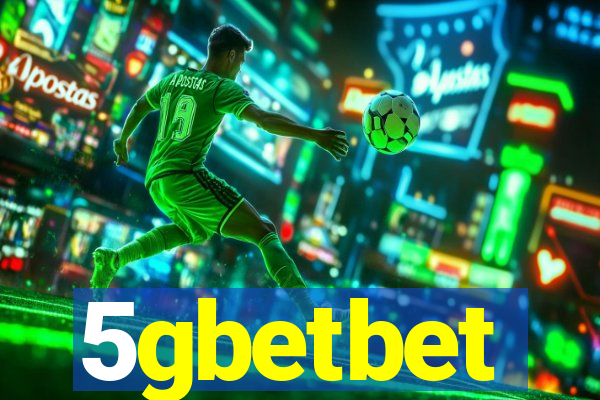 5gbetbet