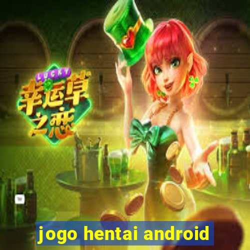 jogo hentai android