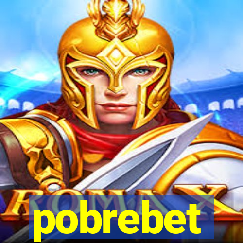 pobrebet