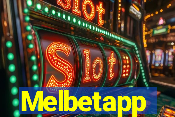 Melbetapp