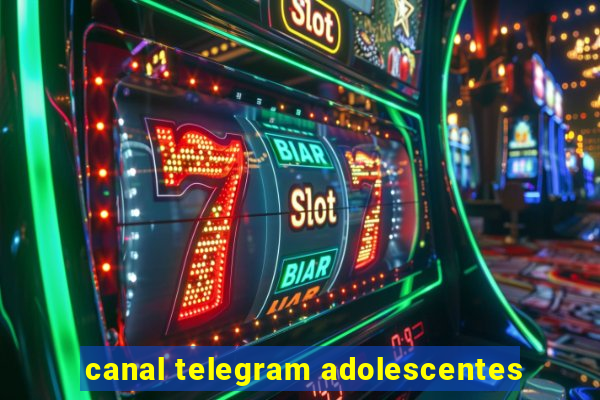 canal telegram adolescentes