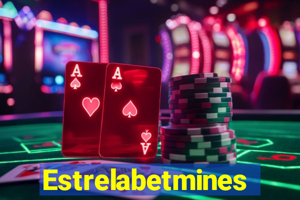 Estrelabetmines