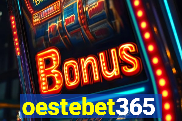 oestebet365