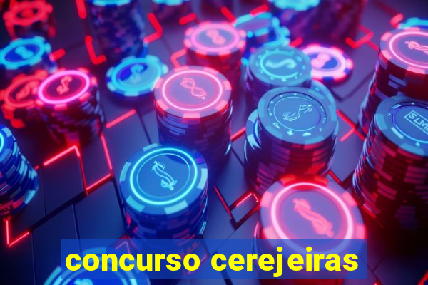 concurso cerejeiras