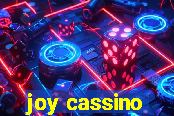 joy cassino