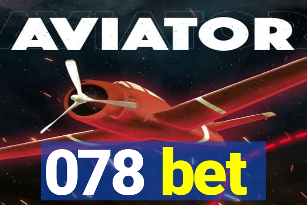 078 bet