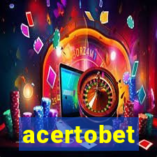 acertobet