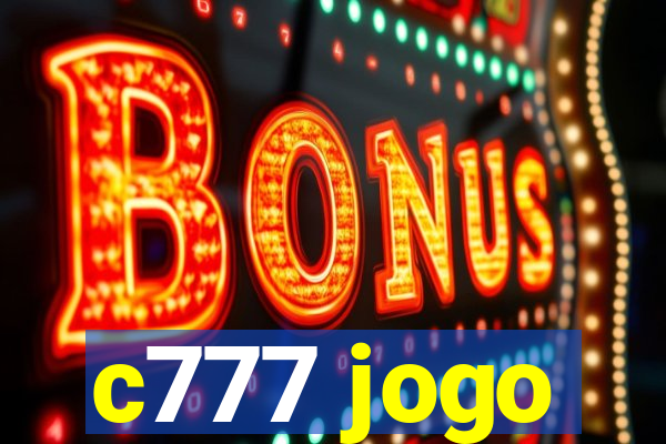 c777 jogo