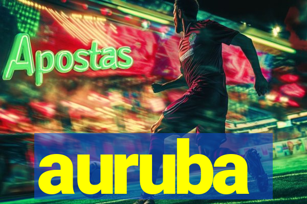 auruba