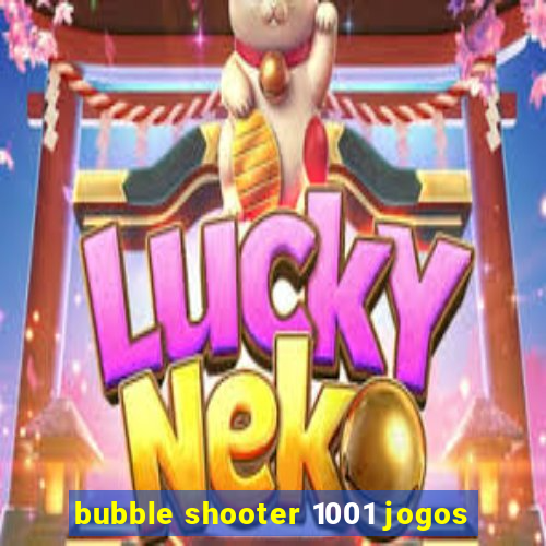 bubble shooter 1001 jogos