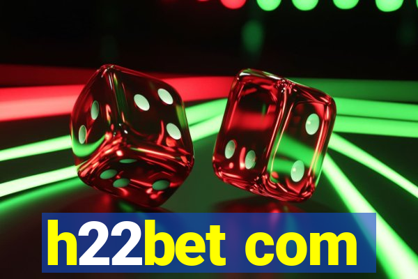 h22bet com