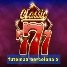 futemax barcelona x