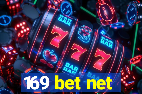 169 bet net