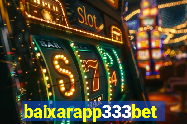 baixarapp333bet