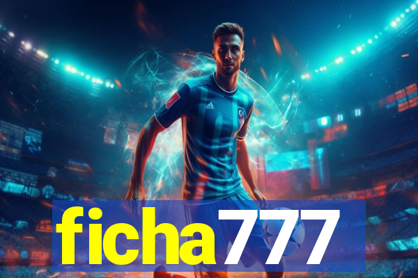 ficha777