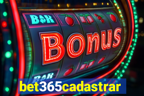 bet365cadastrar