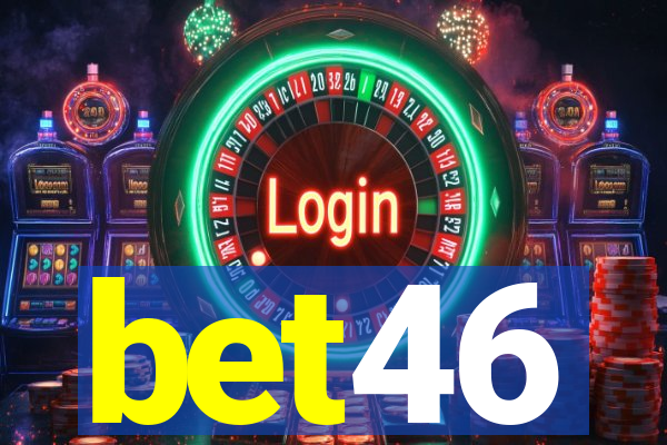 bet46