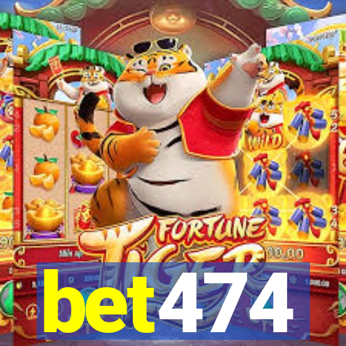 bet474