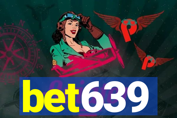 bet639