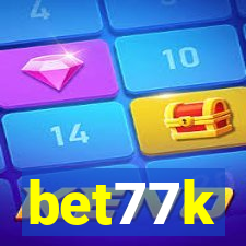 bet77k