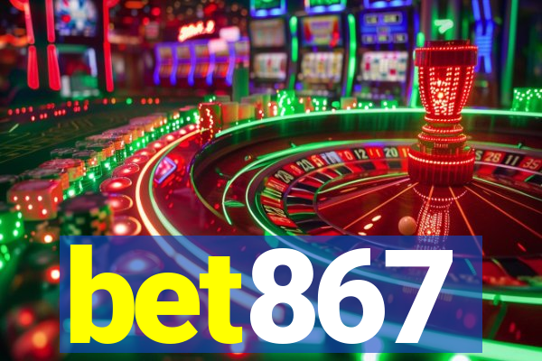 bet867