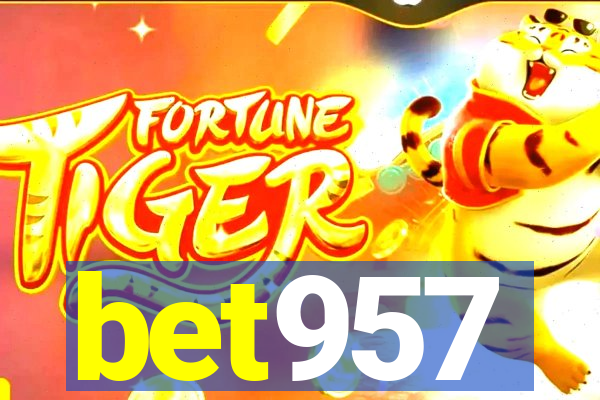 bet957