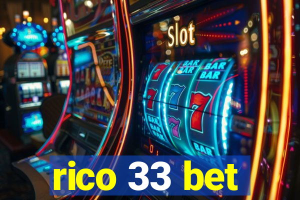 rico 33 bet