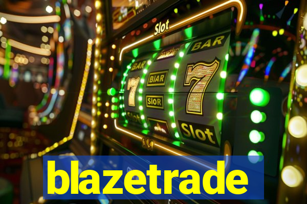 blazetrade