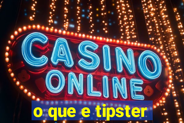 o que e tipster