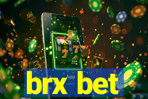 brx bet