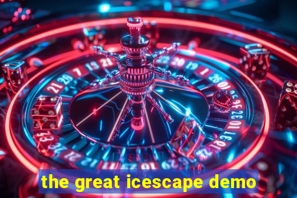 the great icescape demo