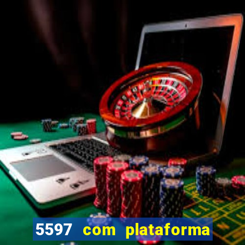 5597 com plataforma de jogos