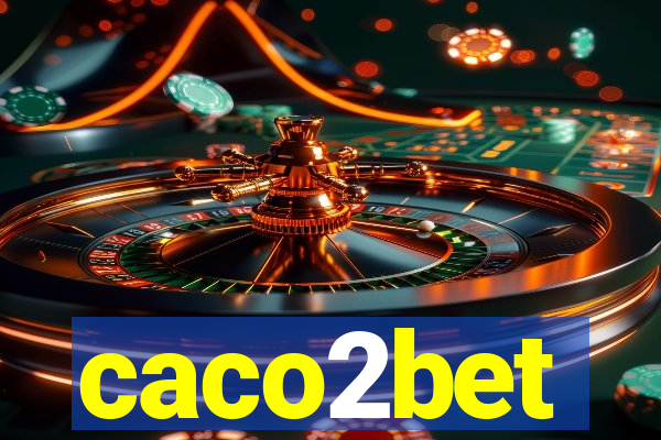 caco2bet