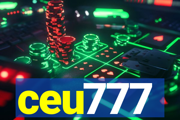 ceu777