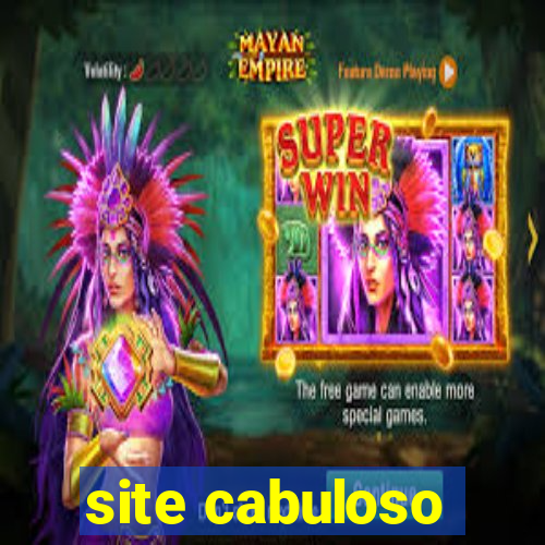 site cabuloso