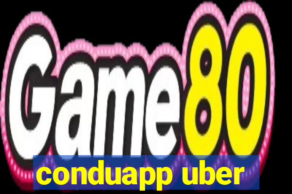 conduapp uber