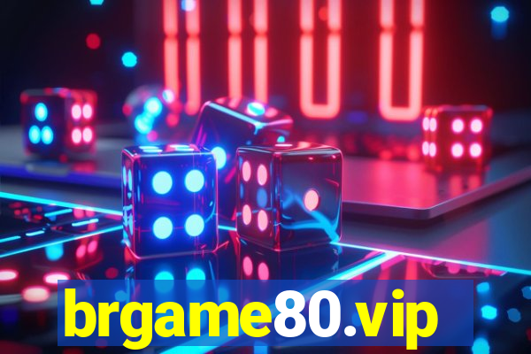 brgame80.vip