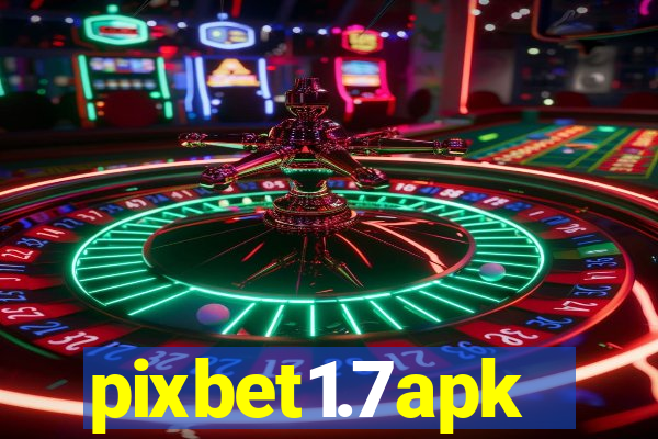 pixbet1.7apk