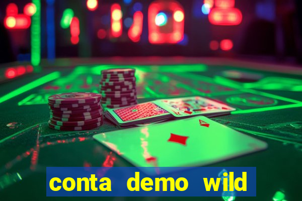 conta demo wild bounty showdown